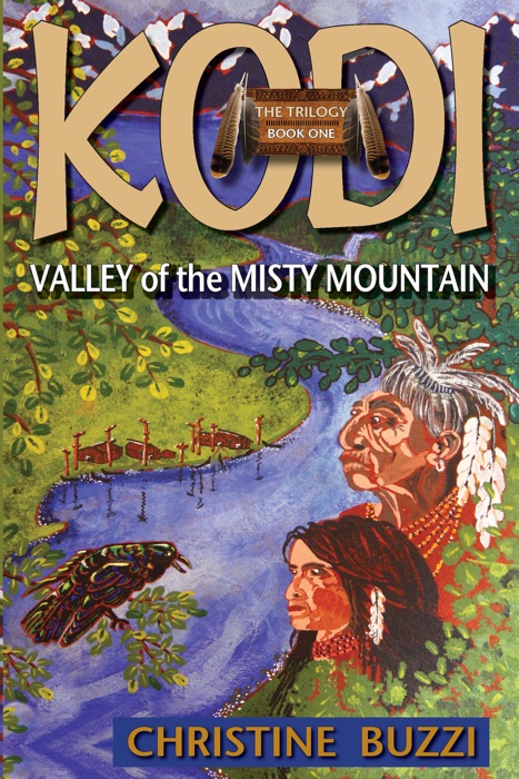 Valley of the Misty Mountain: Book One of the KODI Trilogy