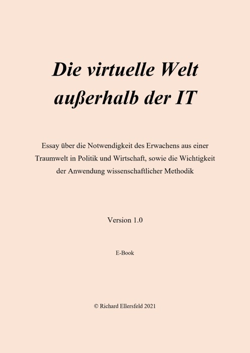 Die virtuelle Welt außerhalb der IT