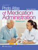 Lippincott Photo Atlas of Medication Administration - Pamela Lynn