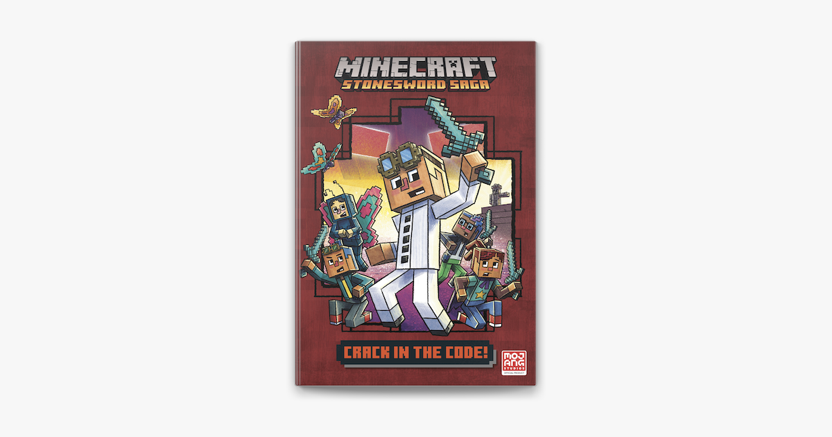 Crack In The Code Minecraft Stonesword Saga 1 On Apple Books