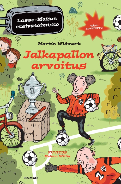 Jalkapallon arvoitus. Lasse-Maijan etsivÀtoimisto