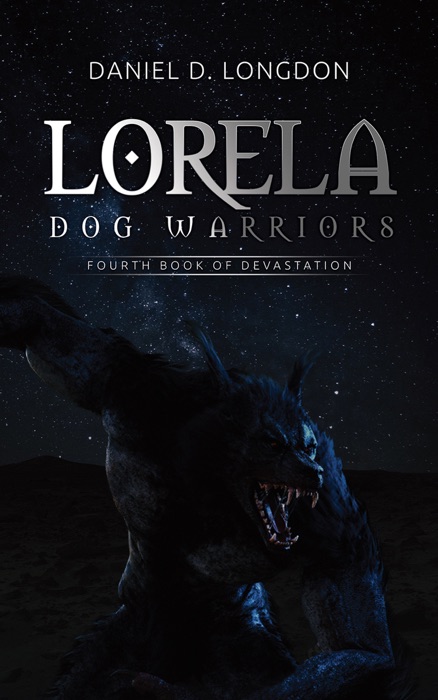 Lorela: Dog Warriors