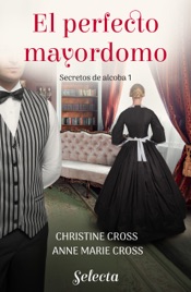 Download El perfecto mayordomo (Secretos de alcoba 1)