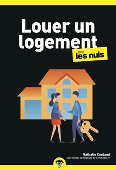 Louer un logement pour les Nuls poche - Nathalie Coulaud