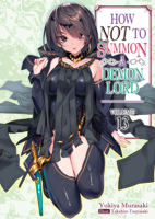 Yukiya Murasaki - How NOT to Summon a Demon Lord: Volume 13 artwork