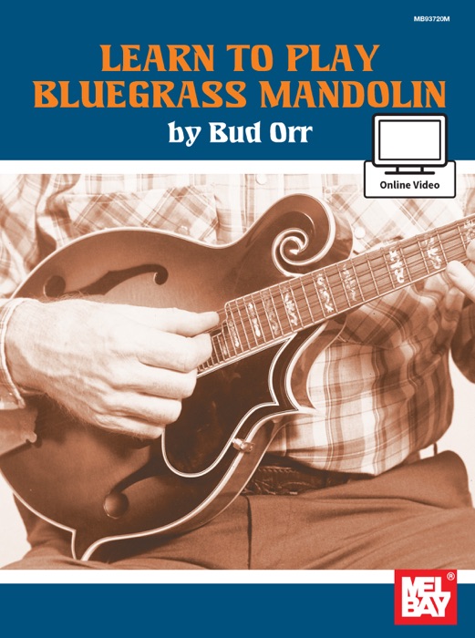 Learn to Play Bluegrass Mandolin