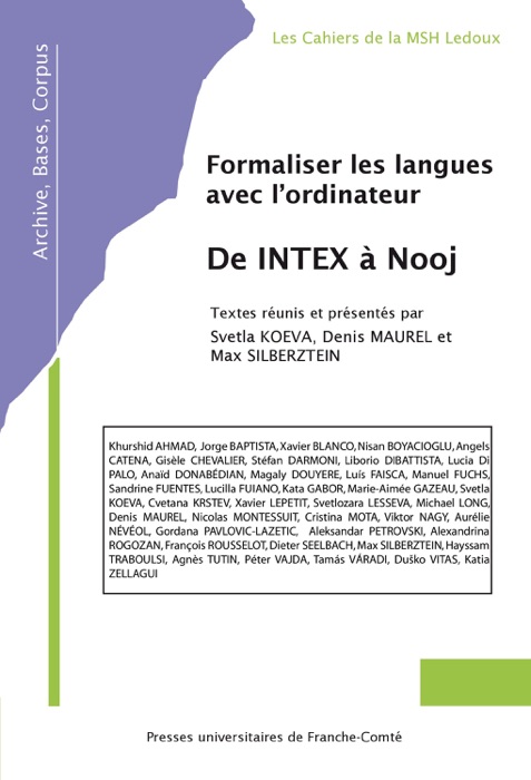 Formaliser les langues avec l’ordinateur : de INTEX à Nooj