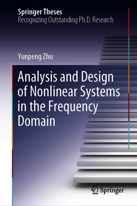 Analysis and Design of Nonlinear Systems in the Frequency Domain