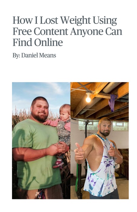 How I Lost Weight Using Free Content Anyone Can Find Online