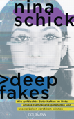 Deepfakes - Nina Schick