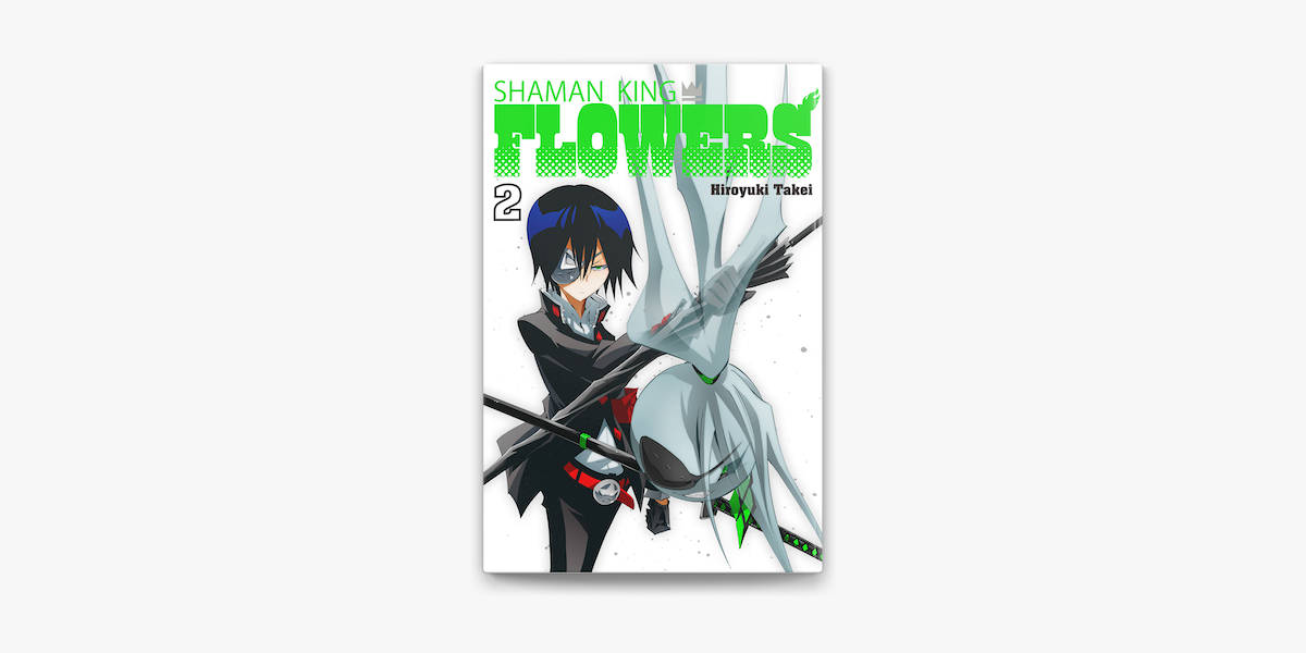 Shaman King Flowers Volume 2 On Apple Books