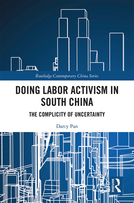 Doing Labor Activism in South China