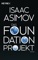Das Foundation Projekt - Isaac Asimov