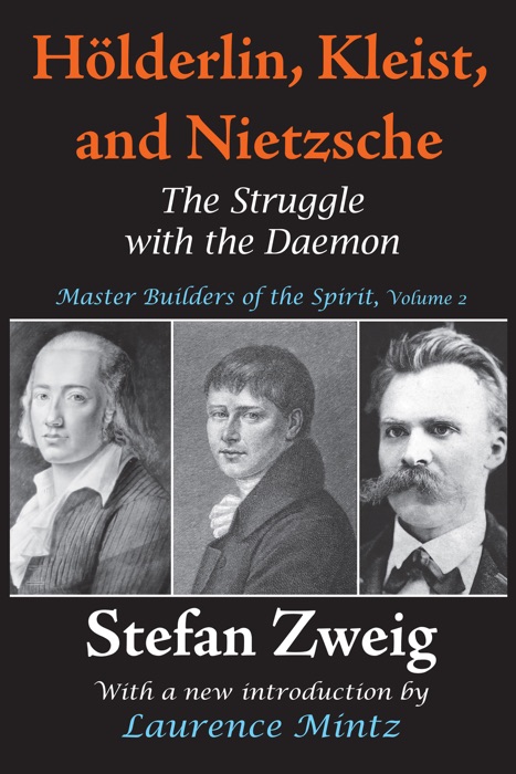 Holderlin, Kleist, and Nietzsche