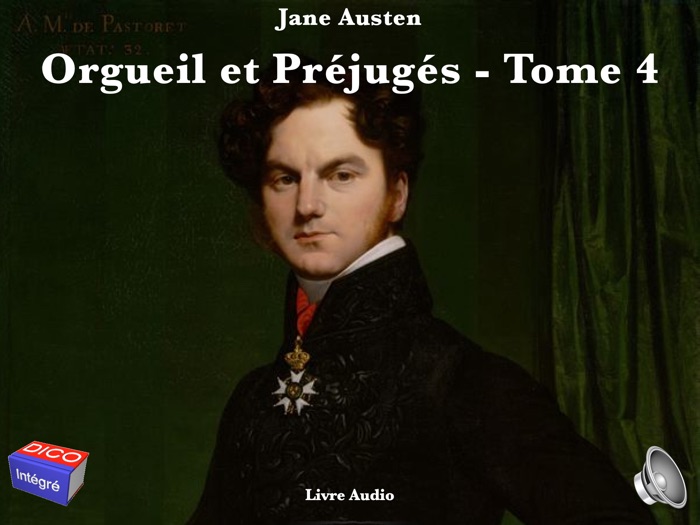 Orgueil et Préjugés Tome 4