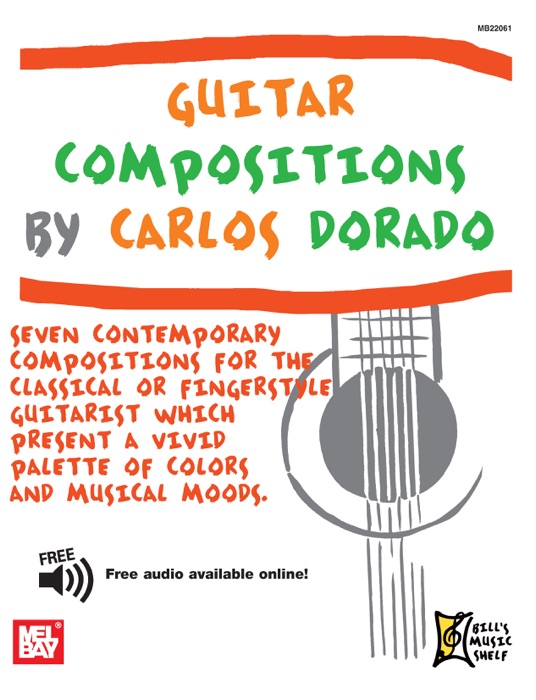 Guitar Compositions by Carlos Dorado