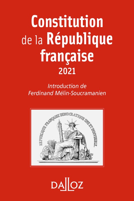 Constitution de la République française - 18e ed.