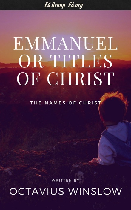 Emmanuel or Titles of Christ