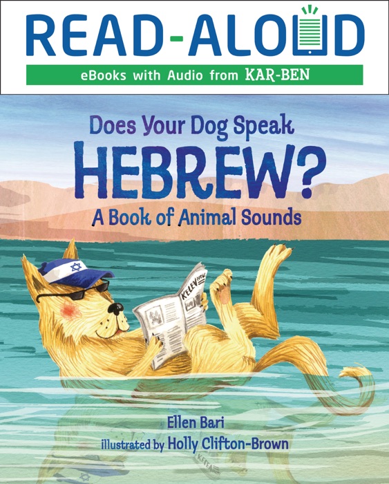 Does Your Dog Speak Hebrew? (Enhanced Edition)