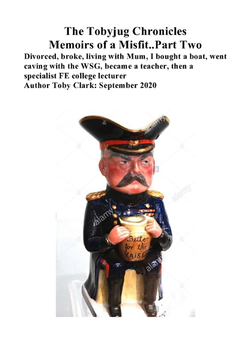 The Tobyjug Chronicles: Part Two