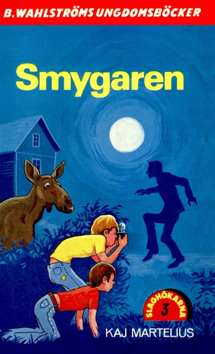 Slaghökarna 3 - Smygaren