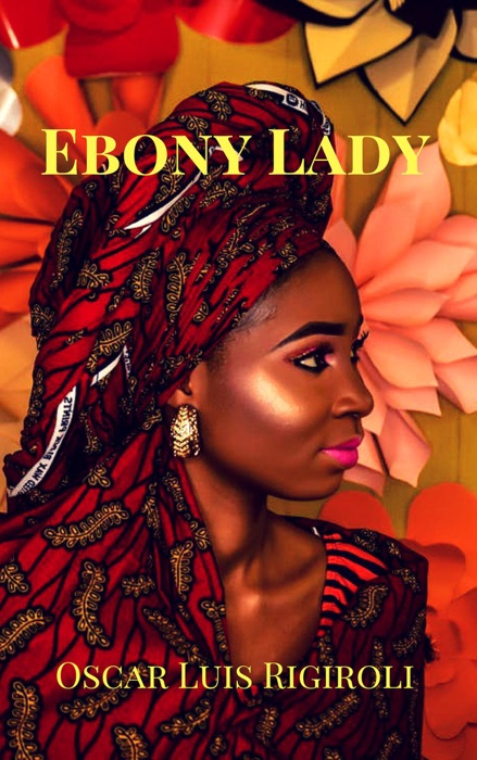 Ebony Lady- Zoubaida