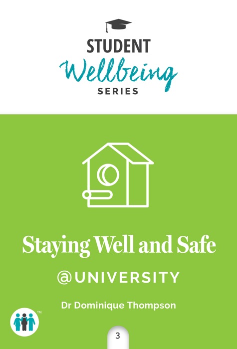 Staying Well and Safe at University