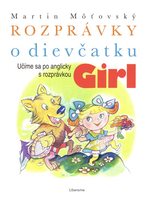 ROZPRÁVKY  o dievčatku Girl