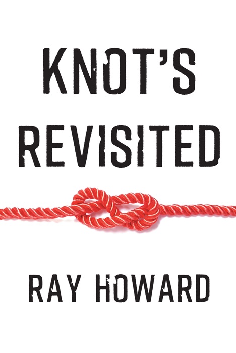 Knot's Revisited