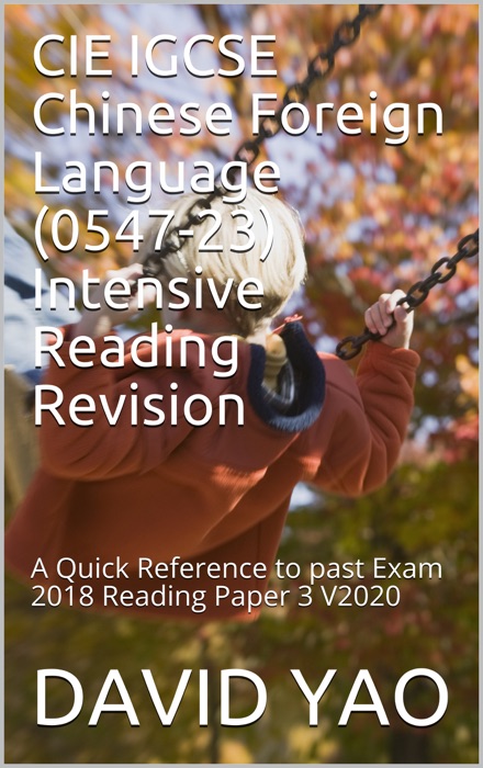 CIE IGCSE Chinese Foreign Language (0547-23)  Intensive Reading Revision