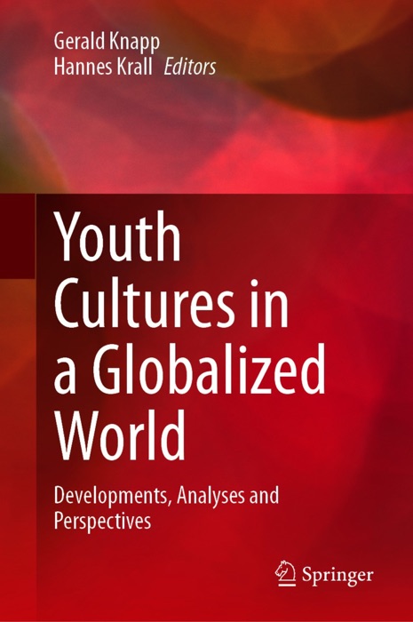 Youth Cultures in a Globalized World