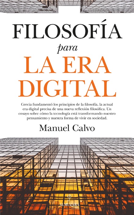 Filosofía para la Era Digital