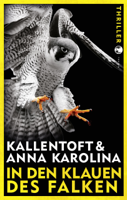 Mons Kallentoft, Anna Karolina & Ulrike Brauns - In den Klauen des Falken artwork
