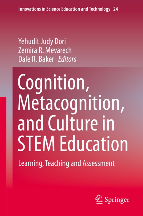 Cognition, Metacognition, and Culture in STEM Education