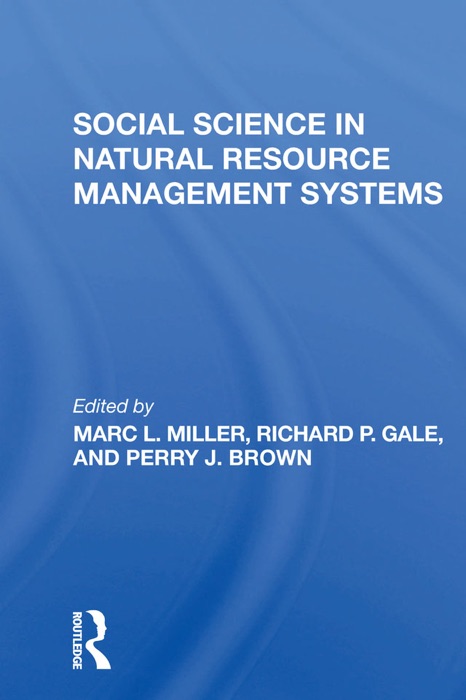 Social Science In Natural Resource Management Systems