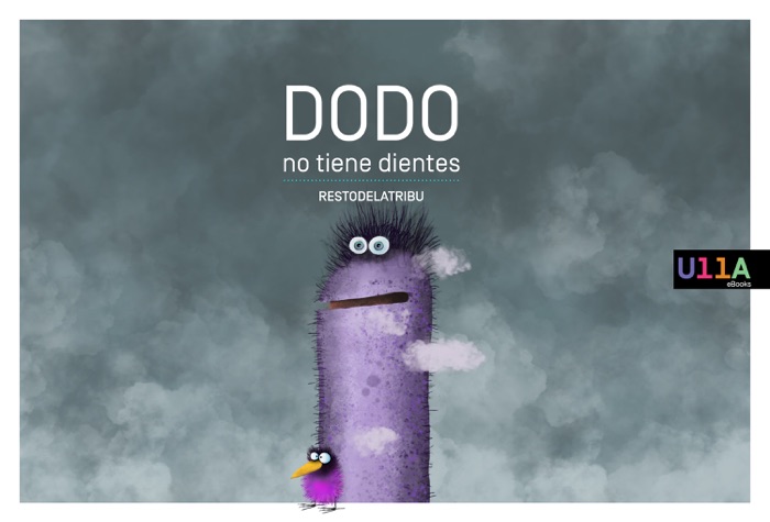 Dodo no tiene dientes