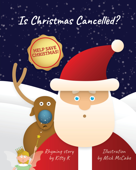 Is Christmas Cancelled? - Catherine Kilgannon
