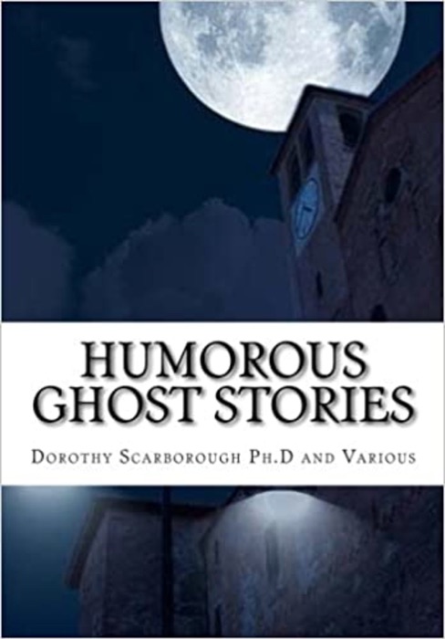 Humorous Ghost Stories