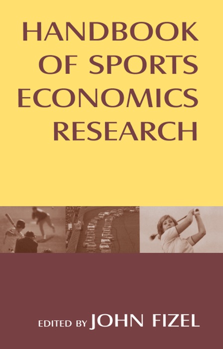 Handbook of Sports Economics Research