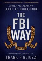 Frank Figliuzzi - The FBI Way artwork