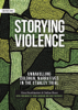 Gina Starblanket & Dallas Hunt - Storying Violence artwork