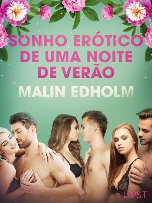 Sonho erótico de uma noite de verão - Conto erótico