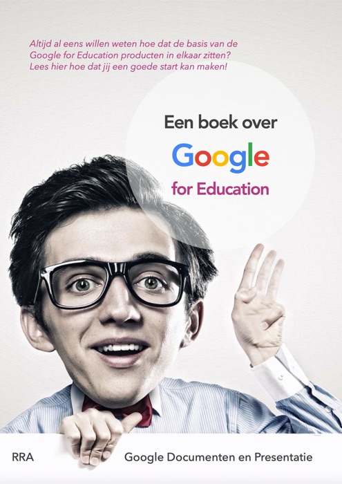 Een boek over Google for education Deel 3