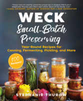 Stephanie Thurow & Weck - WECK Small-Batch Preserving artwork