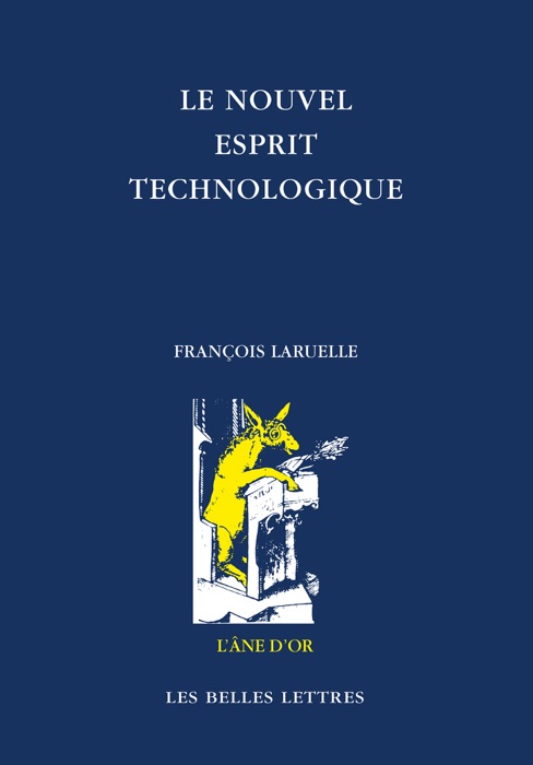 Le Nouvel esprit technologique