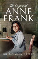 Gillian Walnes Perry - The Legacy of Anne Frank artwork