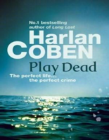 Harlan Coben - Play Dead artwork