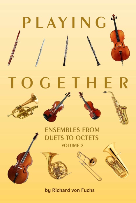 Playing Together: Ensembles Volume 2