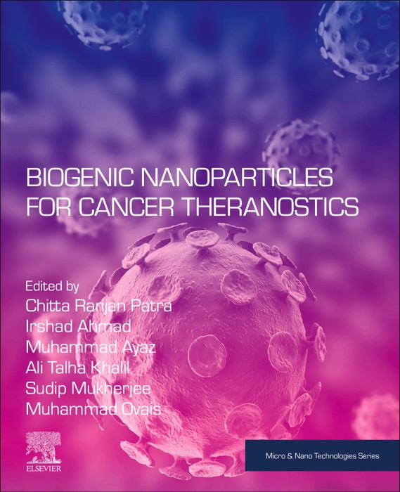 Biogenic Nanoparticles for Cancer Theranostics (Enhanced Edition)