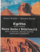 Egitto, Grecia e Palestina - Edouard Schuré & Rudolf Steiner